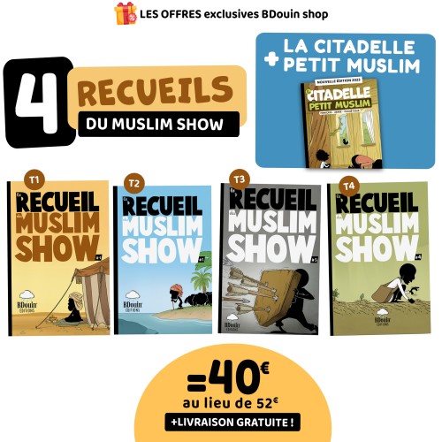 Pack Complet du Recueil du Muslim Show