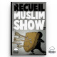 Recueil Muslim Show 3