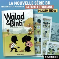 Walad et Binti le bien gagne toujours, chez BDouin Editions