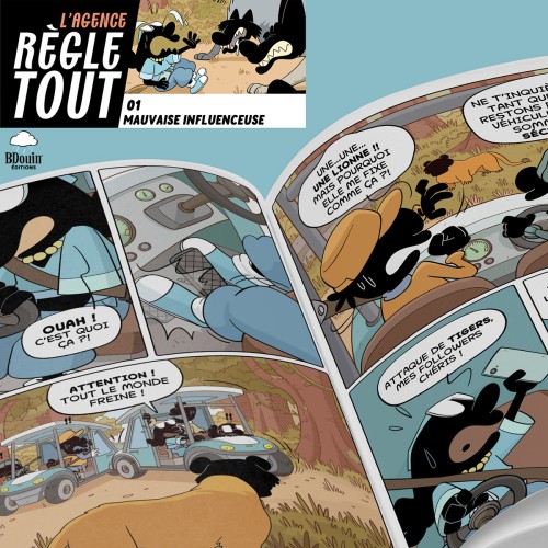 Agence Règle Tout, Mauvaise influence Tome 1