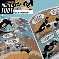 Agence Règle Tout, Mauvaise influence Tome 1