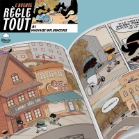 Agence Règle Tout, Mauvaise influence Tome 1