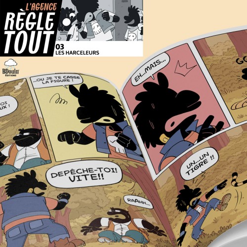Agence Règle Tout, Les Harceleurs Tome 3