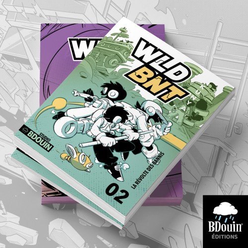 WLD BNT – Tome 2 : La Révolte des Bannis by Kunya - BDouin Edition