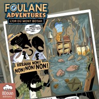 Foulane Adventures Tome 2 : L'or du mont Botak